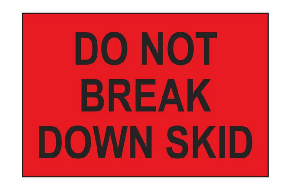 do-not-break-down-skid-label-3-x-5-openbax