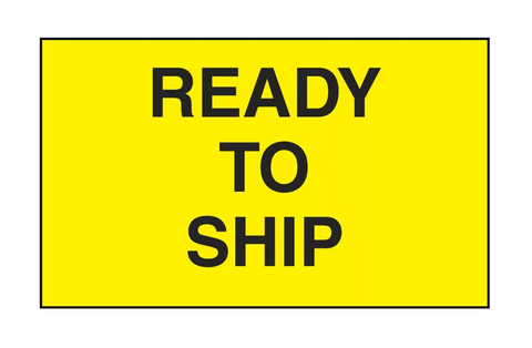 "Ready to Ship" Label - 3 x 5"