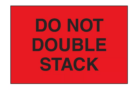 "Do Not Double Stack" Label - Fluorescent Red, 3 x 5"