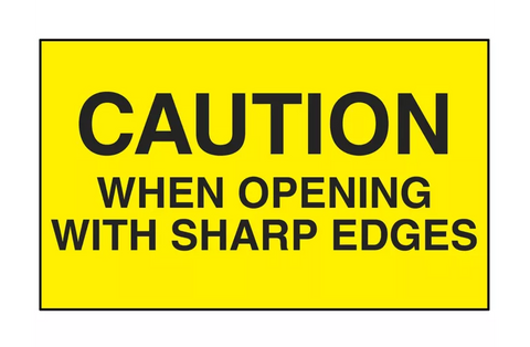 "Caution When Opening with Sharp Edges" Labels - 3 x 5"