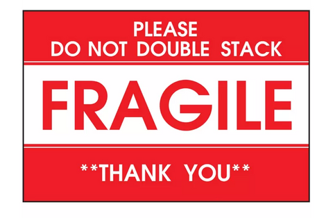 "Please Do Not Double Stack/Fragile/Thank You" Label - 3 x 5"