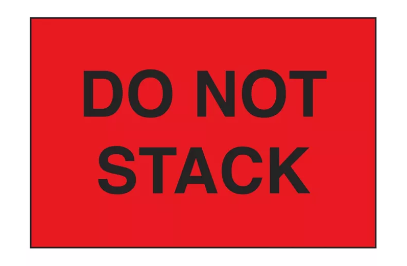 "Do Not Stack" Label - 3 x 5"