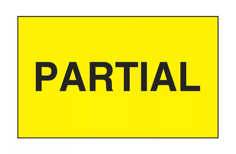 "Partial" Label - 3 x 5"