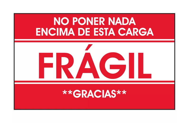 "No Poner Nada Encima De Esta Carga/Frágil/Gracias" Label - 3 x 5"